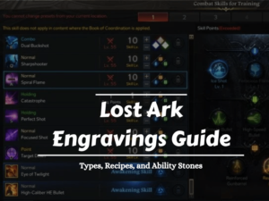 Lost Ark Engravings Guide All a 2 z
